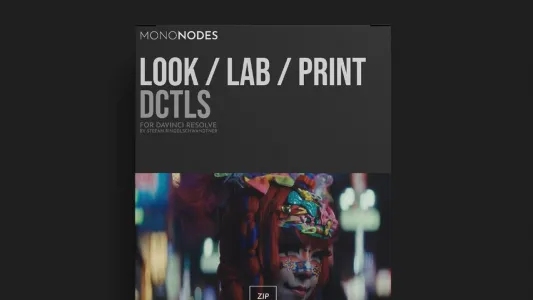 胶片模拟DCTLS达芬奇插件MonoNodes –LOOK/DCTLS V3