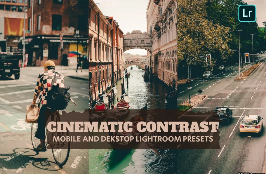 街头摄影电影风格LR预设及手机lr预设 Cinematic Lightroom Presets