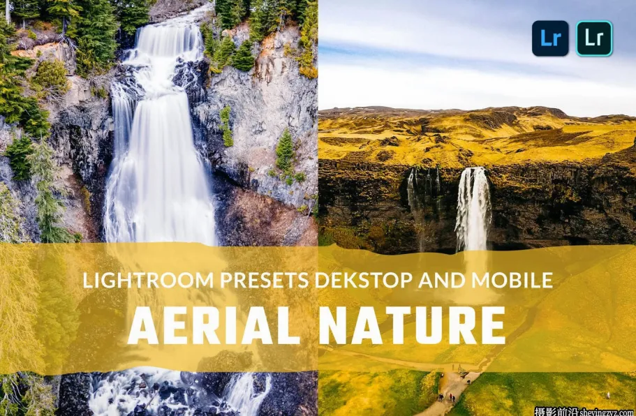 免费LR预设-10种航拍电影风光调色LR预设 Aerial Nature Presets