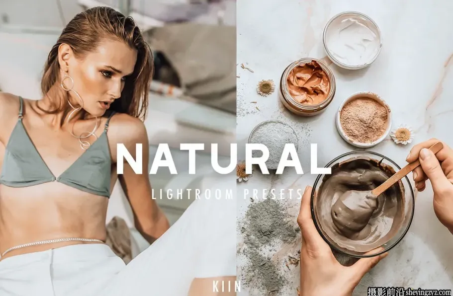 自然肖像胶片美学LR预设与手机滤镜 NATURAL LIGHTROOM PRESETS