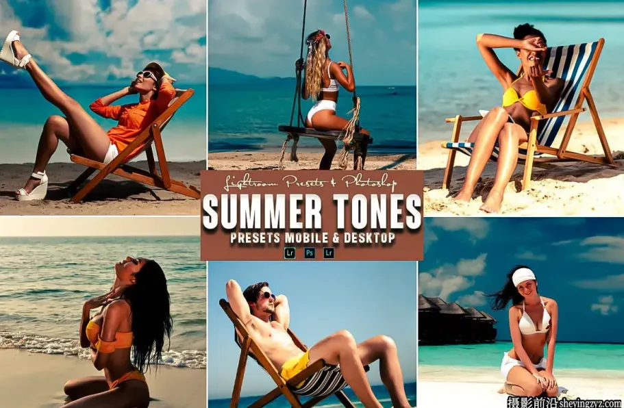 夏季旅拍人像调色LR预设手机滤镜 Summer Tones Lightrom Presets