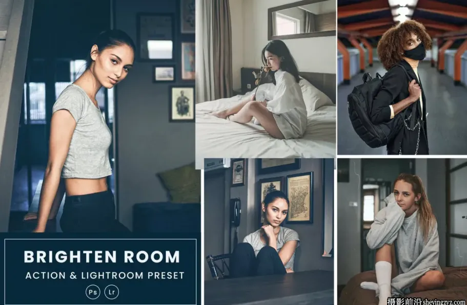 室内电影人像调色LR预设及PS动作 Brighten Room Lightrom Presets