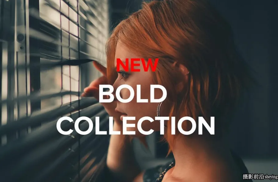 油管大神LUIZCLAS质感电影人像LR调色LR预设 LUIZCLAS BOLD COLLECTION