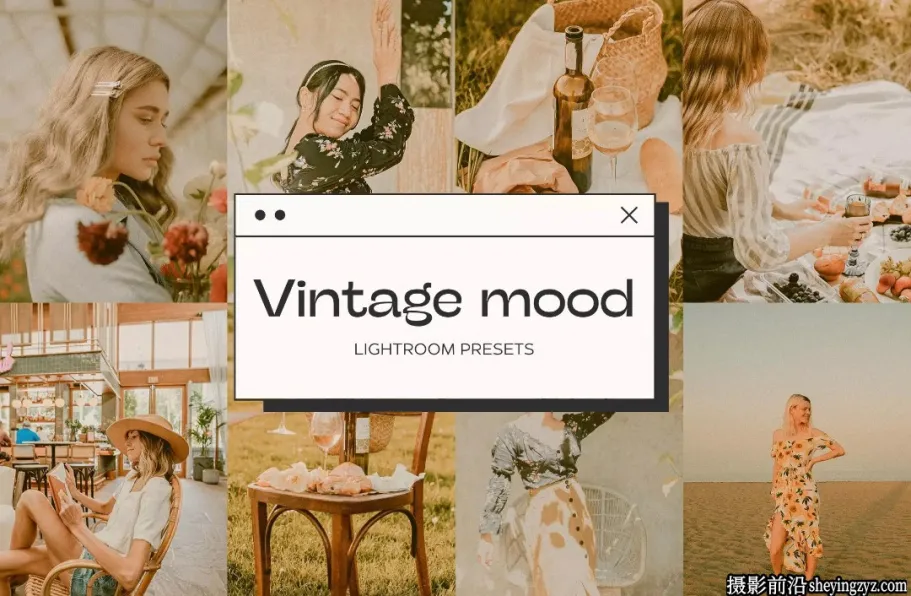 复古氛围情绪人像后期调色LR预设 Vintage Mood Lightroom Presets