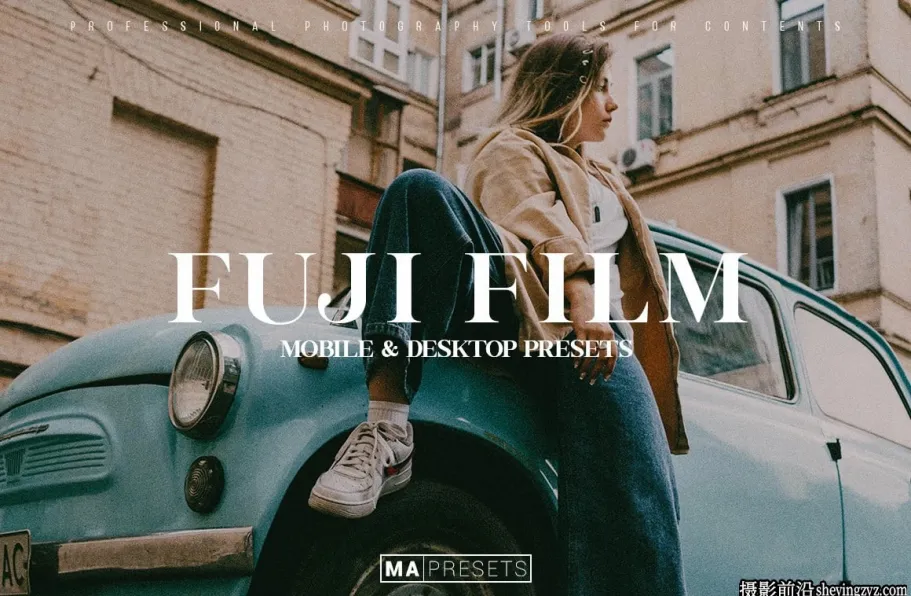 富士电影胶片仿真LR预设及手机LR预设FUJI FILM- Lightroom Presets