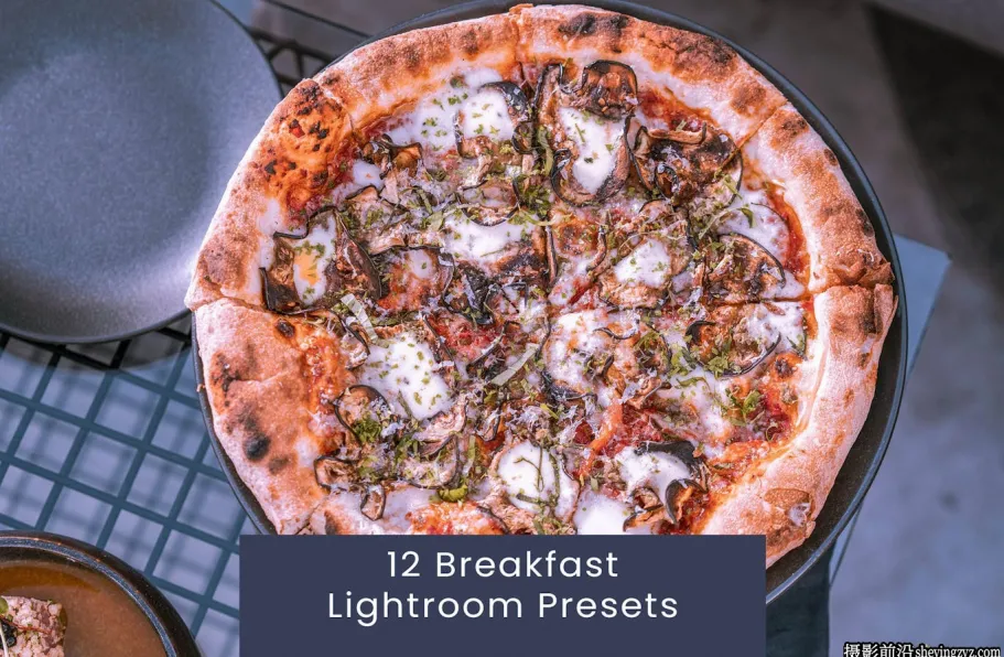 免费lr预设-12种美食摄影后期调色预设 Breakfast Lightroom Presets