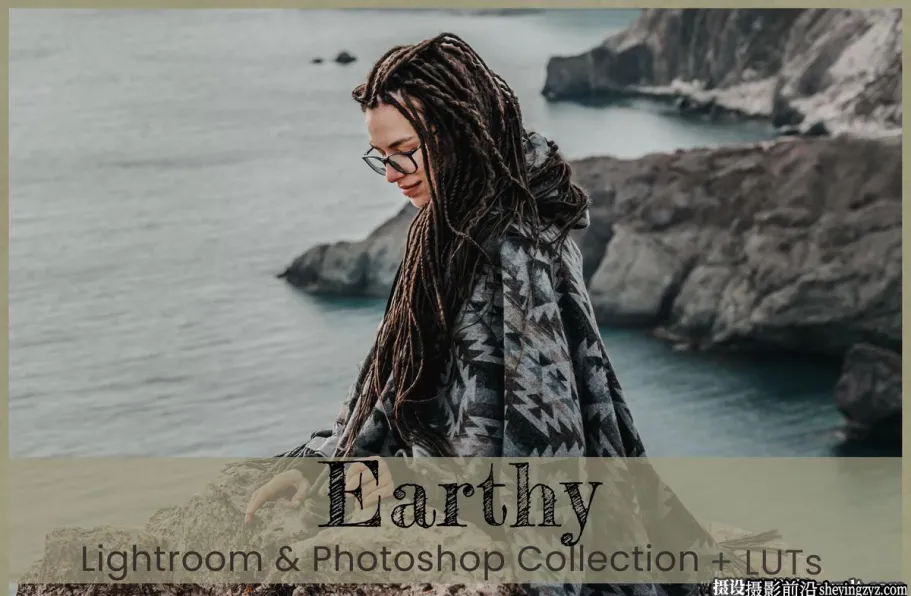 情绪人像LR预设及LUT预设 Earthy Lightroom Presets Filters LUT