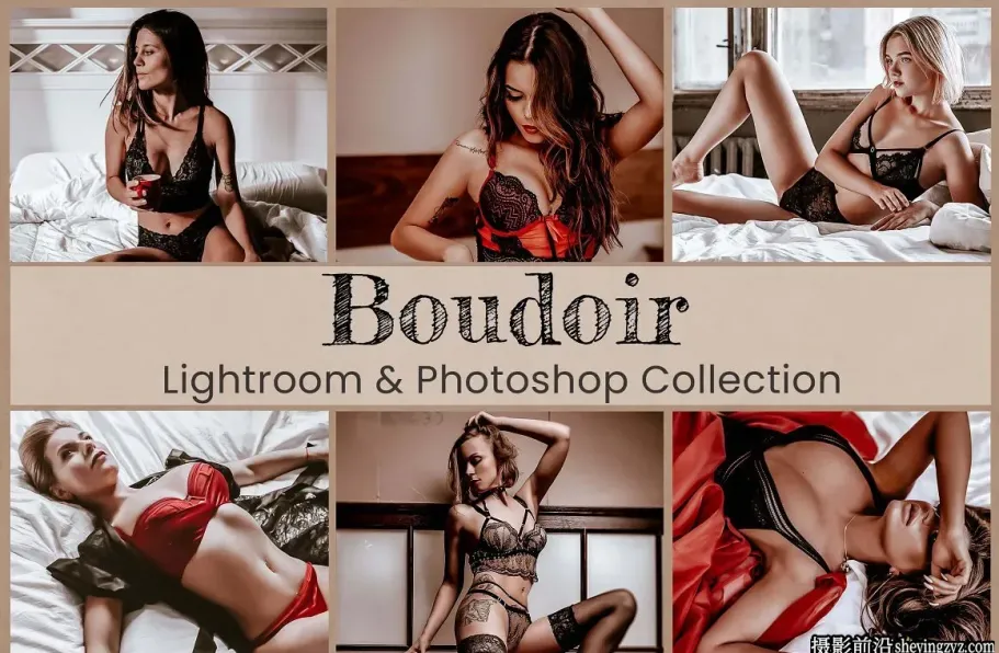 时尚私房艺术人像调色LR预设及LUT预设 Boudoir Lightroom LUTs