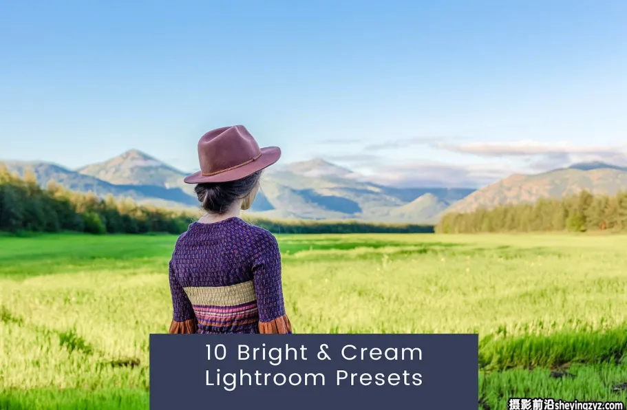 10种明亮奶油人像后期调色Lightroom预设 Bright Cream Lightroom Presets