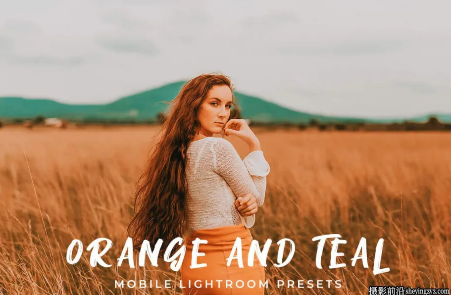青橙色电影风光人像lr预设 Orange and Teal - Lightroom Presets