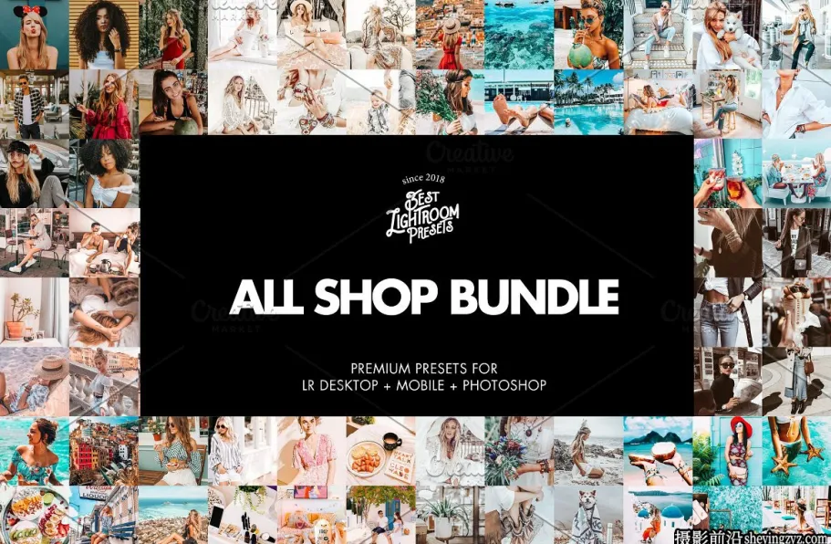 290种最佳Lightroom预设合集包含29套All Shop Bundle Lightroom Presets