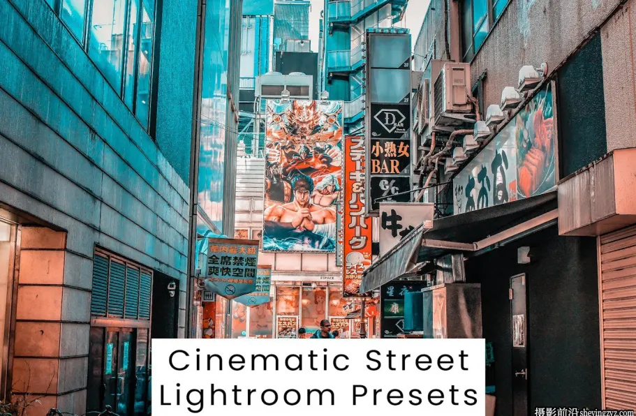 10种橙绿色城市电影风光LR预设 Cinematic Street Lightroom Presets