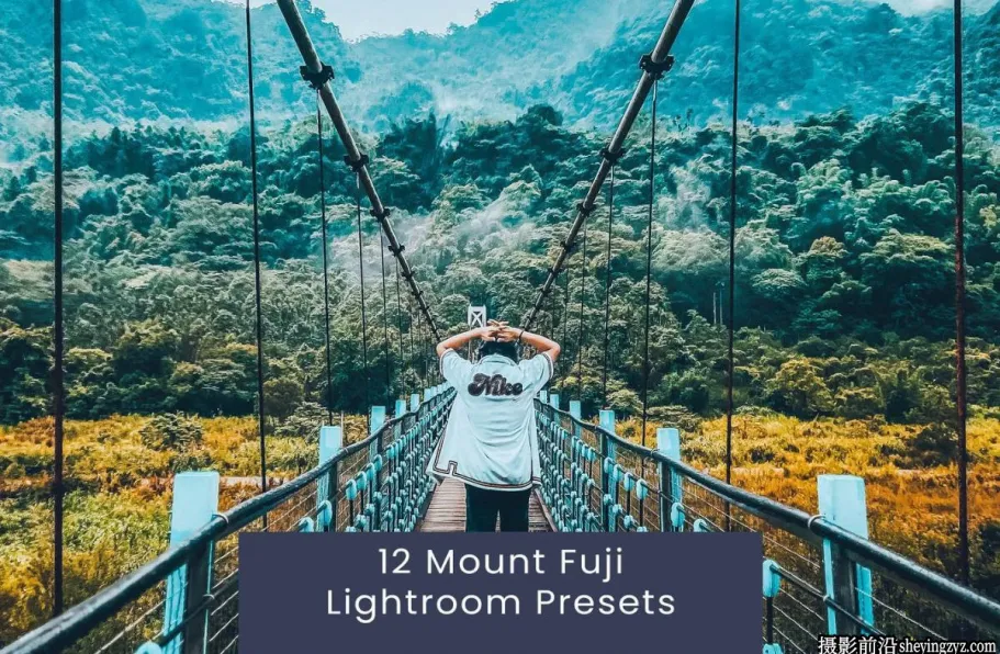 12种旅行电影风光后期调色lr预设 Mount Lightroom Presets