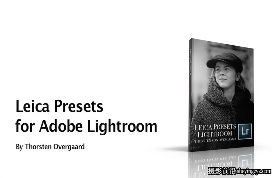 Thorsten von Overgaard 徕卡lr预设 Leica Lightroom Presets