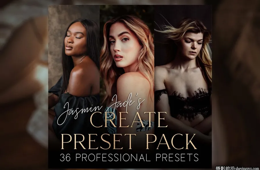 Jasmin Jade 唯美时尚人像LR预设 Jasmin Jade Preset Collection