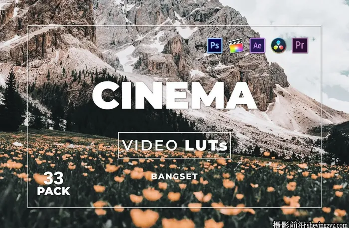 旅行电影风光大片视频调色LUT预设 Bangset Cinema Pack 33  LUTs