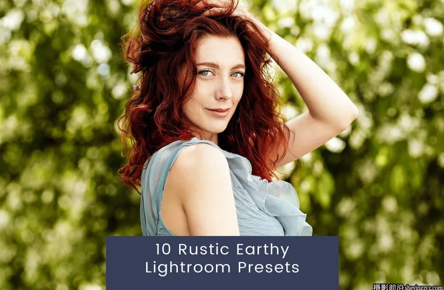 10种质朴暖调胶片人像Lightroom预设 Rustic Earthy Lightroom Presets