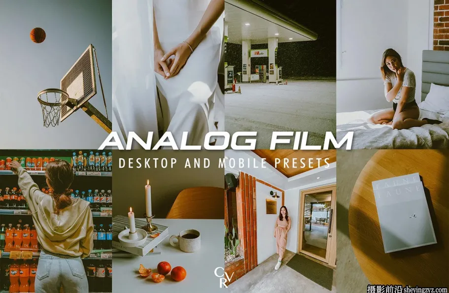 10种电影胶片模拟Lightroom预设 Analog Film Lightroom Presets