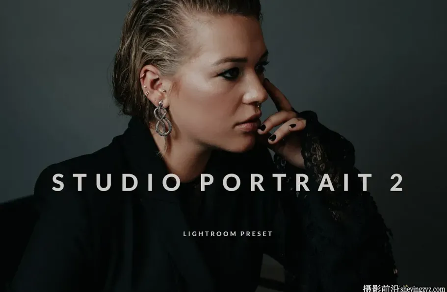 工作室电影人像色彩调色Lightroom预设 Studio Portrait 2