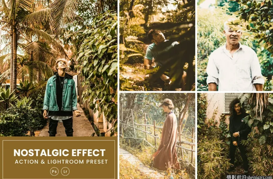 免费LR预设-怀旧胶片调色LR预设 Nostalgic Effect Lightrom Presets