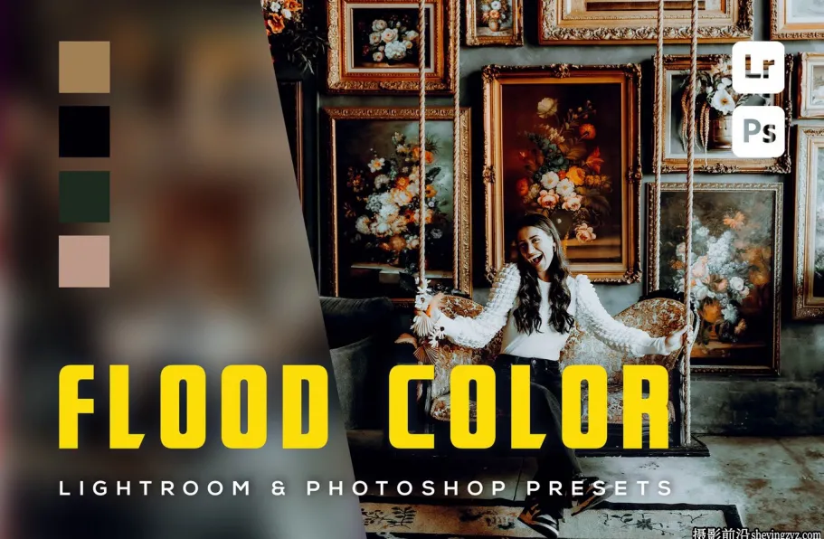 色彩斑斓Lightroom预设及手机lr预设Flood Color Lightroom Presets