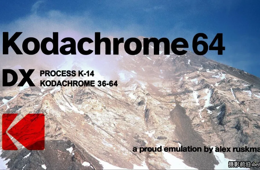 免费lr预设-原生Kodak胶卷预设柯达电影胶片Kodachrome 64预设