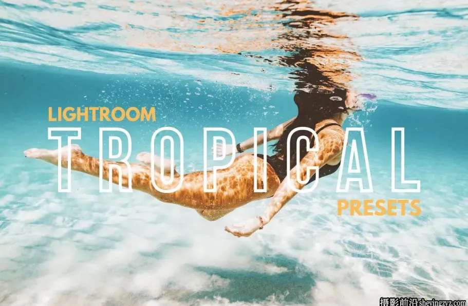 旅拍干净通透胶片调色LR预设 Tropical Vibes Lightroom Presets