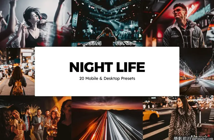 城市夜景街拍人像LR预设LUT预设Night Life Lightroom Presets & LUT