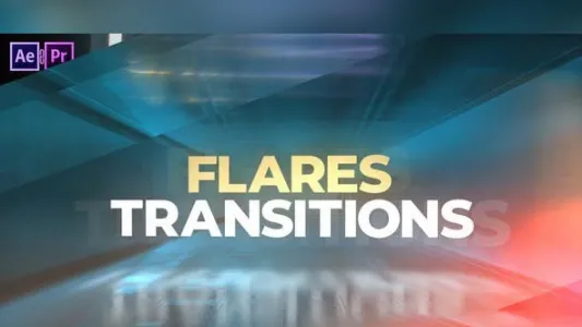 AE转场模板-光效视频转场动画模板- Flares Transitions