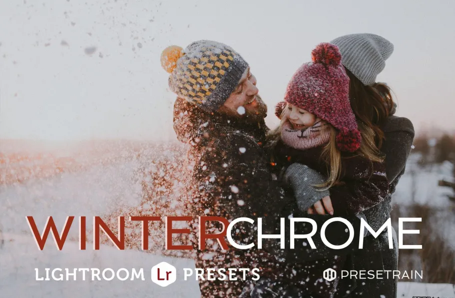 冬季家庭人像调色Lightroom预设 WinterChrome Lightroom Presets