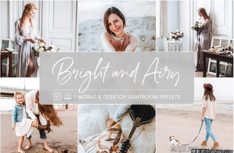 清新胶片网红风格人像LR预设 NesPresets - Bright & Airy Presets