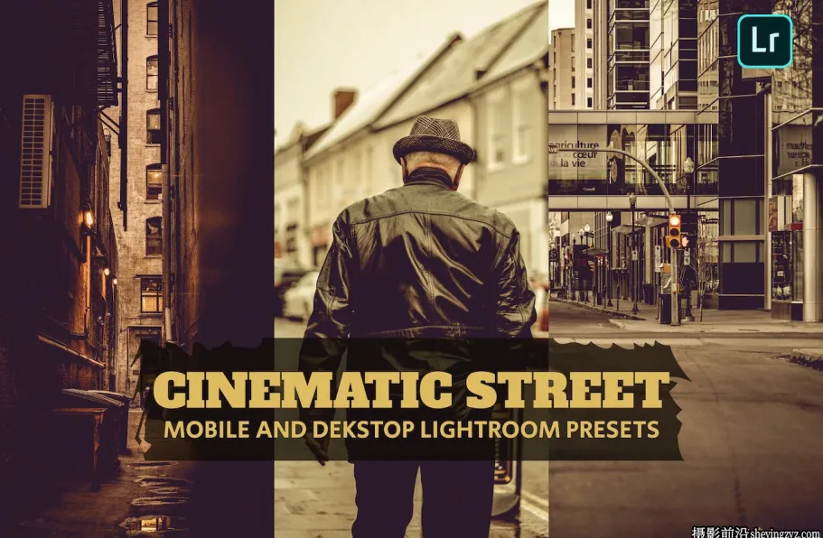城市街道复古电影色彩LR预设手机LR预设Cinematic Lightroom Presets