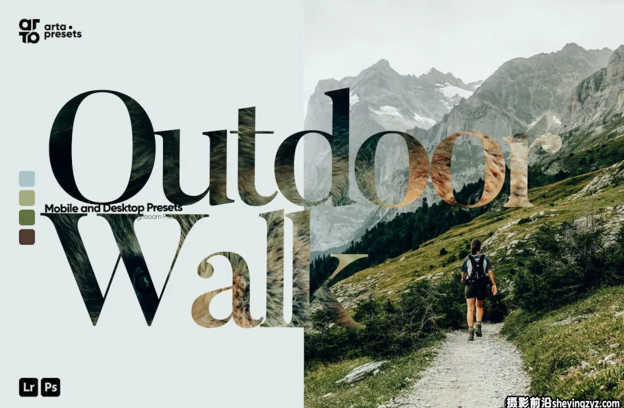 户外冒险徒步旅行Lightroom预设 ARTA-Outdoor Walk Lightroom Presets