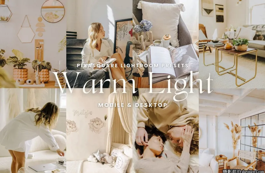 温暖自然光LR预设及手机lr预设 Warm Light Lightroom Presets