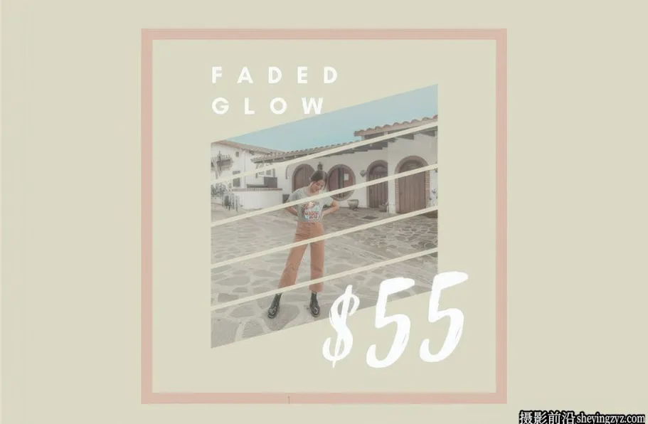 低对比度柔和褪色网红人像LR预设LyssieLooLoo-Faded Glow Preset