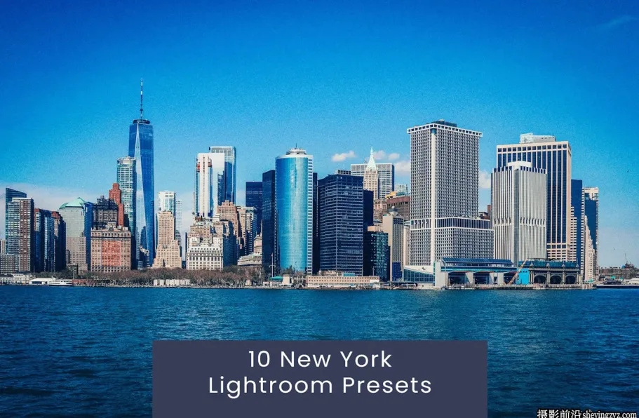 10种纽约城市风光后期色调Lr预设 New York Lightroom Presets