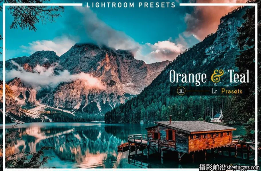 免费LR预设-青橙色旅拍风光LR预设Orange & Teal Lightroom Presets