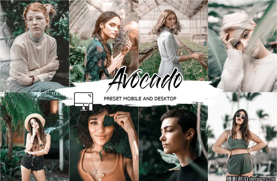 梦幻情绪电影人像lr预设及手机lr预设 Avocado Lightroom Presets