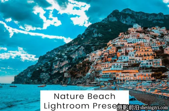 免费lr预设-10种自然海景蓝调电影风光免费LR预设及PS调色预设