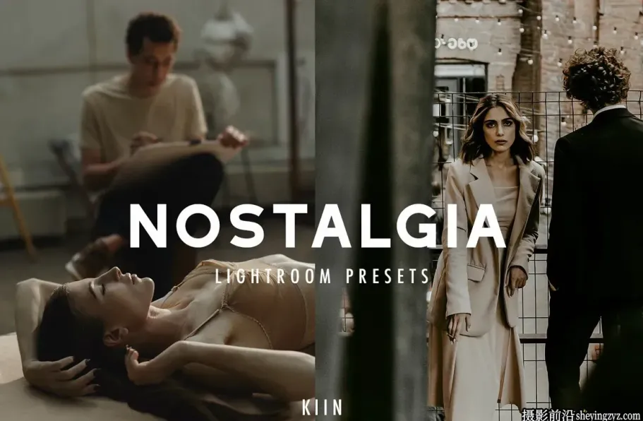 复古电影胶片人像LR预设NOSTALGIA LIGHTROOM PRESETS